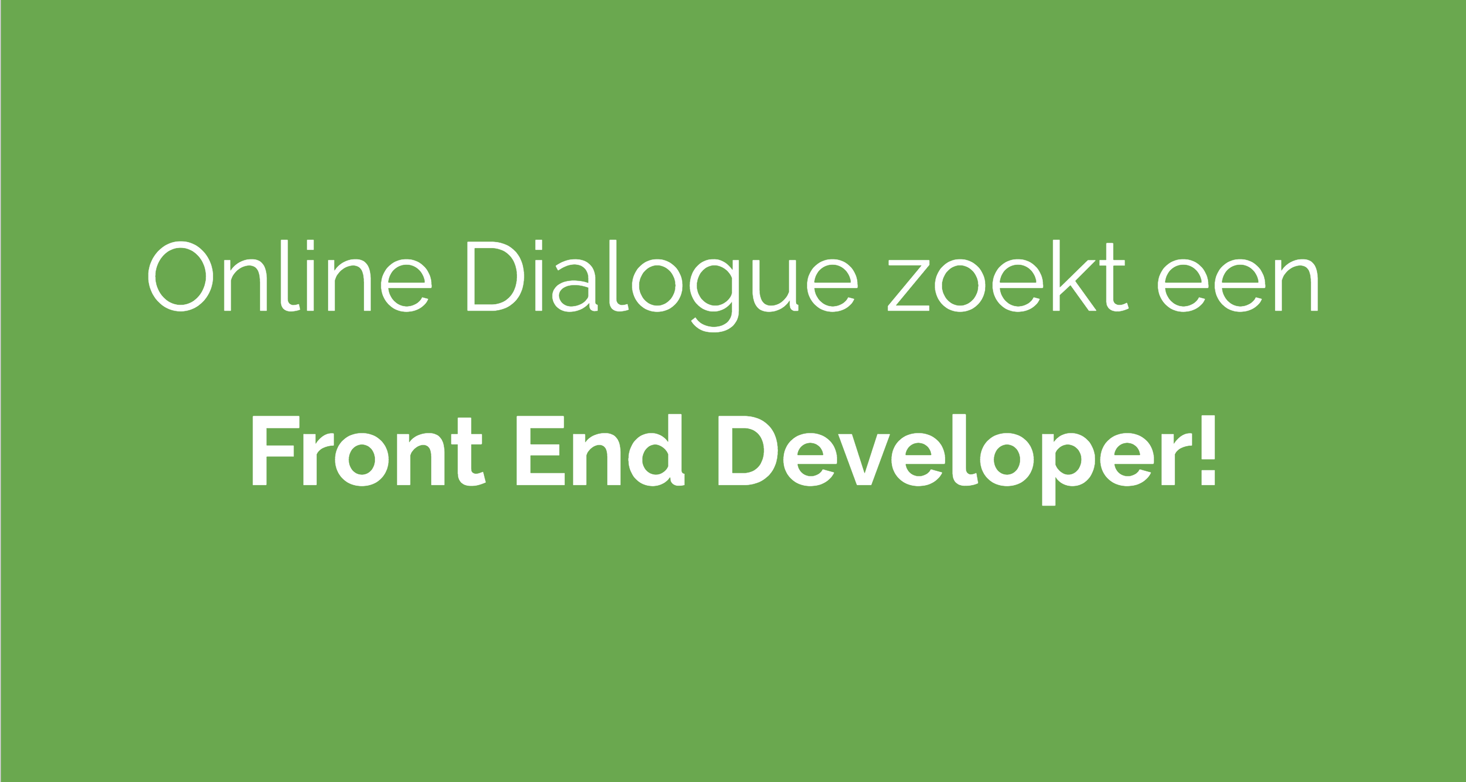 Lees meer over het artikel Online Dialogue zoekt een Front End Developer